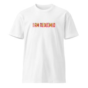 Because He Lives 2024 I am Redeemed Unisex Premium Tee