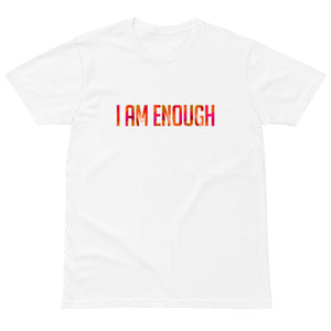 Because He Lives 2024 I am Enough Unisex Premium Tee