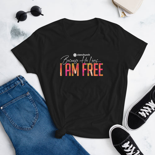 Because He Lives 2024 I am Free Women's Short Sleeve Tee
