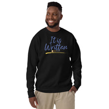 Load image into Gallery viewer, It Is Written - A Vision Series Unisex Sweatshirt Full