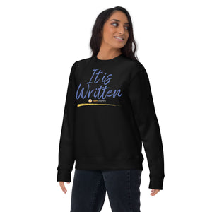 It Is Written - A Vision Series Unisex Sweatshirt Full