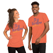 Load image into Gallery viewer, It is Written - A Vision Series t-shirt